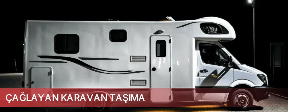 Çağlayan İlçemi Karavan Taşıma